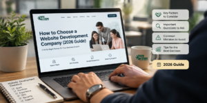 How to Choose a Website Development Company (2026 Guide)